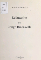 E-book, L'éducation au Congo Brazzaville, Editions Paradigme (réédition numérique FeniXX)