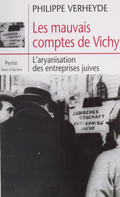 eBook, Les Mauvais Comptes de Vichy : L'aryanisation des entreprises juives, Perrin (réédition numérique FeniXX)