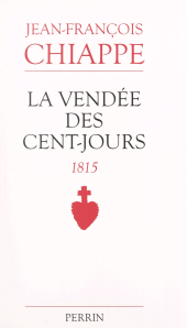eBook, La Vendée des Cent-Jours, Perrin (réédition numérique FeniXX)