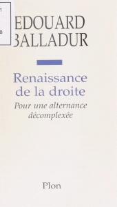 E-book, Renaissance de la droite : Pour une alternance décomplexée, Plon (réédition numérique FeniXX)