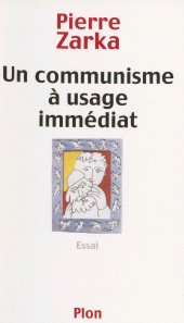 E-book, Un communisme à usage immédiat, Plon (réédition numérique FeniXX)