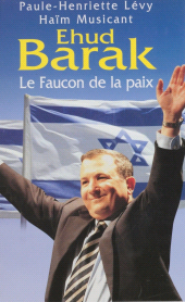 E-book, Ehud Barak : Le faucon de la paix, Plon (réédition numérique FeniXX)
