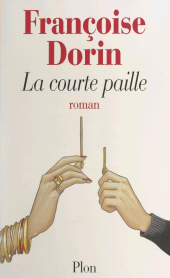 E-book, La courte paille, Plon (réédition numérique FeniXX)