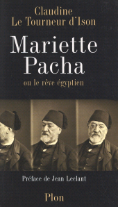 E-book, Mariette Pacha : Ou Le rêve égyptien, Plon (réédition numérique FeniXX)