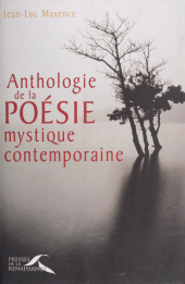 E-book, Anthologie de la poésie mystique contemporaine, Presses de la Renaissance (réédition numérique FeniXX)