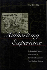 E-book, Authorizing Experience : Refigurations of the Body Politic in Seventeenth-Century New England Writing, Princeton University Press