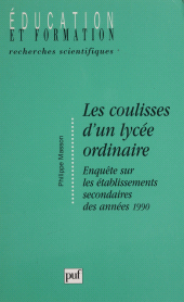 E-book, Les Coulisses d'un lycée ordinaire : Enquête sur les établissements secondaires des années 1990, Presses universitaires de France (réédition numérique FeniXX)