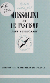 E-book, Mussolini et le fascisme, Presses universitaires de France (réédition numérique FeniXX)