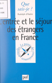 E-book, L'entrée et le séjour des étrangers en France, Presses universitaires de France (réédition numérique FeniXX)