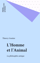 eBook, L'Homme et l'Animal : La philosophie antique, Presses universitaires de France (réédition numérique FeniXX)