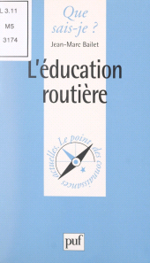 E-book, L'éducation routière, Presses universitaires de France (réédition numérique FeniXX)