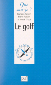E-book, Le golf, Presses universitaires de France (réédition numérique FeniXX)