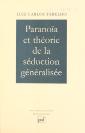 E-book, Paranoïa et théorie de la séduction généralisée, Presses universitaires de France (réédition numérique FeniXX)