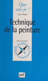 E-book, Technique de la peinture, Presses universitaires de France (réédition numérique FeniXX)