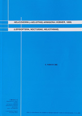 E-book, Helicoverpa (= Heliothis) armigera (Hübner, 1808)(Lepidoptera, Noctuidae, Heliothinae), Cirad