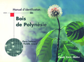 E-book, Manuel d'identification des bois de Polynésie, Cirad