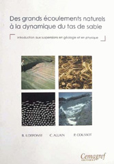 E-book, Des grands écoulements naturels à la dynamique du tas de sable : Introduction aux suspensions en géologie et en physique, Irstea