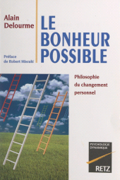E-book, Le bonheur possible : Philosophie du changement personnel, Retz (réédition numérique FeniXX)