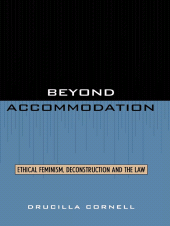 E-book, Beyond Accommodation : Ethical Feminism, Deconstruction, and the Law, Rowman & Littlefield