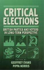 E-book, Critical Elections : British Parties and Voters in Long-term Perspective, Sage