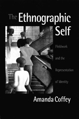 E-book, The Ethnographic Self : Fieldwork and the Representation of Identity, Sage
