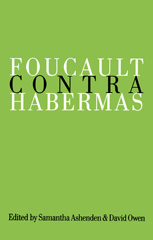 E-book, Foucault Contra Habermas : Recasting the Dialogue between Genealogy and Critical Theory, SAGE Publications Ltd