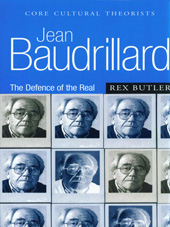 E-book, Jean Baudrillard : The Defence of the Real, Butler, Rex., SAGE Publications Ltd