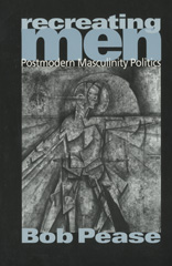 E-book, Recreating Men : Postmodern Masculinity Politics, SAGE Publications Ltd