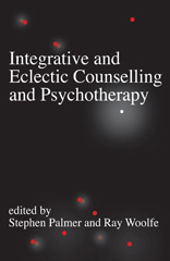eBook, Integrative and Eclectic Counselling and Psychotherapy, SAGE Publications Ltd
