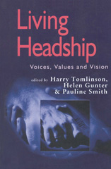 E-book, Living Headship : Voices, Values and Vision, SAGE Publications Ltd