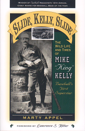 E-book, Slide, Kelly, Slide : The Wild Life and Times of Mike King Kelly, Scarecrow Press