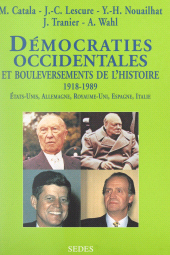 E-book, Démocraties occidentales et bouleversements de l'histoire, 1918-1989 : États-Unis, Allemagne, Royaume-Uni, Espagne, Italie, Sedes (réédition numérique FeniXX)