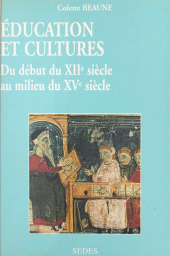 E-book, Éducation et cultures du début du XIIe au milieu du XVe siècle, Sedes (réédition numérique FeniXX)