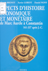 eBook, Aspects d'histoire économique et monétaire de Marc Aurèle à Constantin (161-337 après J.-C.), Sedes (réédition numérique FeniXX)