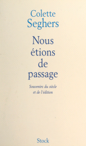 E-book, Nous étions de passage : Souvenirs du siècle et de l'édition, Stock (réédition numérique FeniXX)