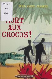 E-book, Mort aux crocos !, Syros (réédition numérique FeniXX)