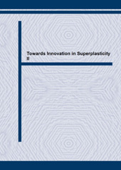 eBook, Towards Innovation in Superplasticity II, Trans Tech Publications Ltd