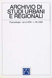Fascicule, Archivio di studi urbani e regionali. n. 68, 2000, Franco Angeli