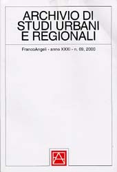 Fascicule, Archivio di studi urbani e regionali. n. 69, 2000, Franco Angeli