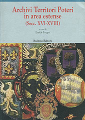 E-book, Archivi, territori, poteri in area estense : secc. 16.-18., Bulzoni