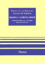 E-book, Politica e comunicazione : schemi lessicali e analisi del linguaggio, Cella Ristaino, Paola, Name