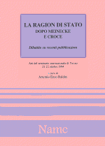 E-book, La ragion di stato dopo Meinecke e Croce : dibattito su recenti pubblicazioni : atti del Seminario internazionale di Torino, 21-22 ottobre 1994, Name