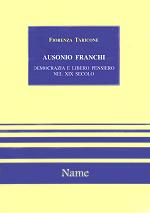 eBook, Ausonio Franchi : democrazia e libero pensiero nel 19. secolo, Taricone, Fiorenza, Name