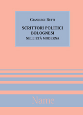 E-book, Scrittori politici bolognesi nell'età moderna, Betti, Gian Luigi, 1951-, Name