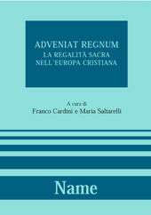 E-book, Adveniat regnum : la regalità sacra nell'Europa cristiana, Name