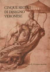 E-book, Cinque secoli di disegno veronese, L.S. Olschki