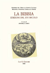 E-book, La Bibbia : edizioni del XVI secolo, L.S. Olschki