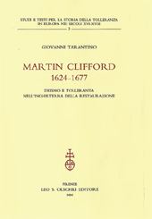 eBook, Martin Clifford (1624-1677) : deismo e tolleranza nell'Inghilterra della Restaurazione, L.S. Olschki
