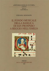 E-book, Il fondo musicale della Basilica di San Prospero a Reggio nell'Emilia, L.S. Olschki