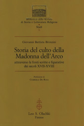 E-book, Storia del culto della Madonna dell'Arco : attraverso le fonti scritte e figurative dei secoli 17.-18., L.S. Olschki